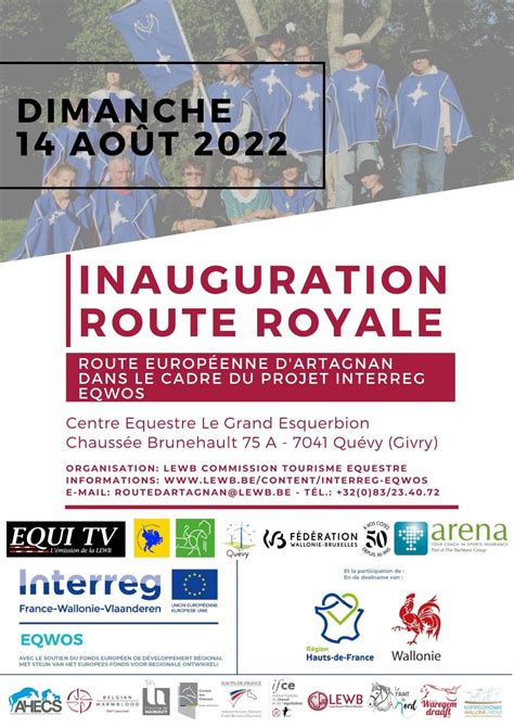 Inauguration De La Route Royale De La Route Europ Enne Dartagnan Le