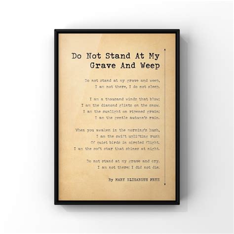 Do Not Stand At My Grave And Weep Poem Mary Elizabeth Frye Etsy Uk