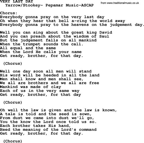 Peter Paul And Mary Song Very Last Day Lyrics