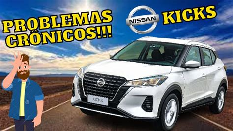 Problemas Cr Nicos Do Nissan Kicks Youtube