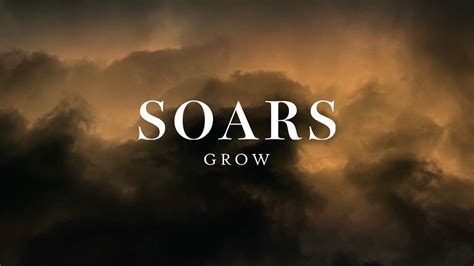 SOARS - Grow - Official Video - YouTube