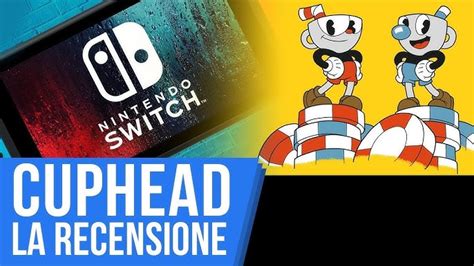 Cuphead Nintendo Switch Review A Classic For The Ages 58 Off