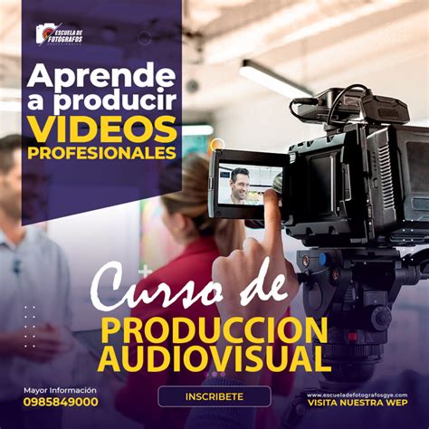 Producci N Audiovisual Escuela De Fotografos