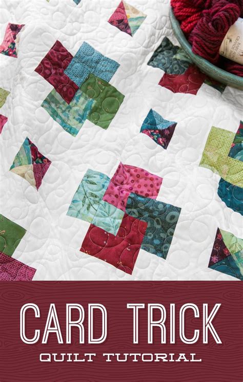 Card Trick Quilt Tutorial Missouri Star Blog