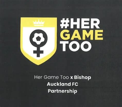 Bishop Auckland FC partner with Her Game Too. - Bishop Auckland FC