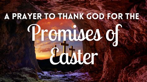 A Prayer to Thank God for the Promises of Easter | Your Daily Prayer