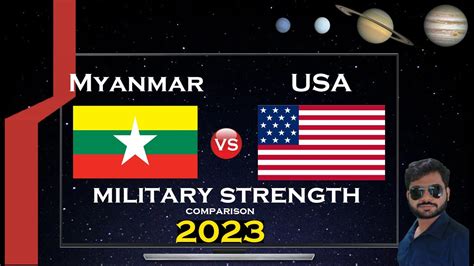 Myanmar Vs United States Military Power Comparison 2023 Us Youtube