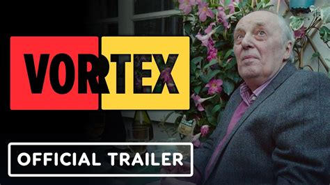 Vortex Official Trailer Dario Argento Fran Oise Lebrun Youtube