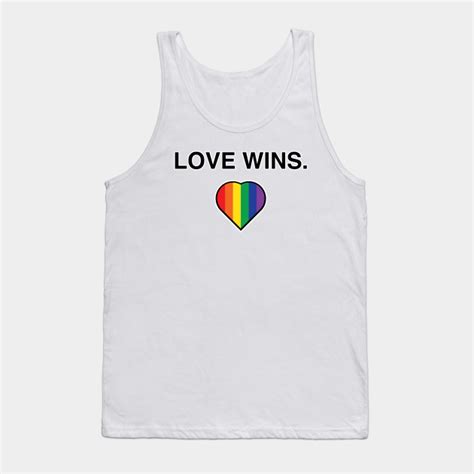 Love Wins Pro Gay Marriage Shirt Transsexual Tank Top Teepublic