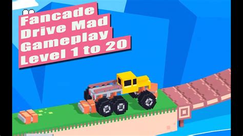 Fancade Drive Mad Level 1 2 3 4 5 6 7 8 9 10 11 12 13 14 15 16 17 18 19