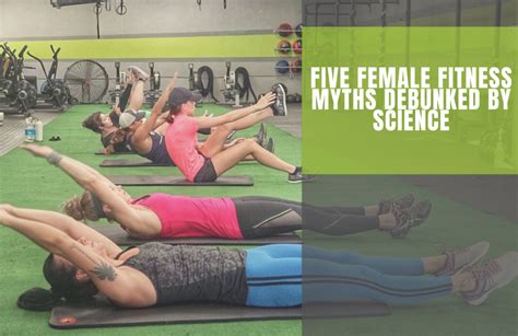 Five Female Fitness Myths Debunked By Science