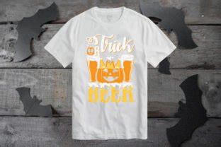 Trick Or Beer Halloween T Shirt Graphic By Ragivenoor Creative