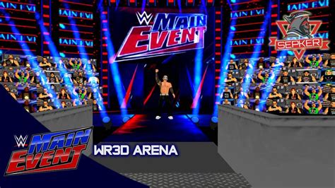 MAIN EVENT THUNDERDOME 2021 WR3D ARENA BY SEPKER WR3D REALISTIC ARENA