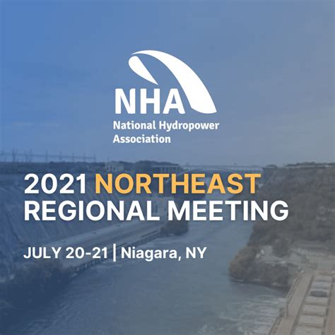 2021 NHA Northeast Regional Meeting National Hydropower Association