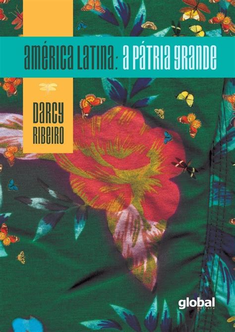 América Latina A Pátria Grande Amazon br