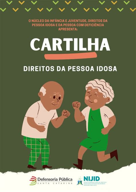 Cartilha Direitos Da Pessoa Idosa Cartilhas Defensoria P Blica Sc