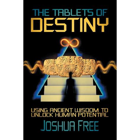 The Tablets of Destiny : Using Ancient Wisdom to Unlock Human Potential (Paperback) - Walmart ...