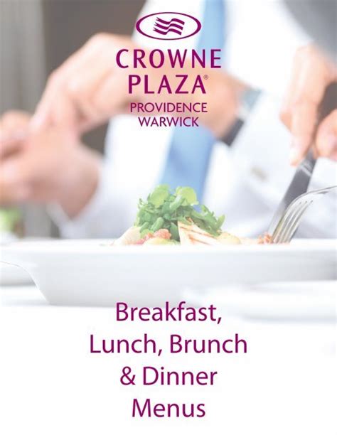 Breakfast Lunch Brunch And Dinner Menus Crowne Plaza Hotel