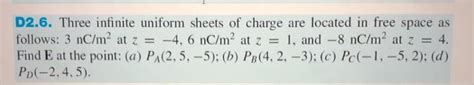 Solved D2 5 Infinite Uniform Line Charges Of 5 Nc M Lie