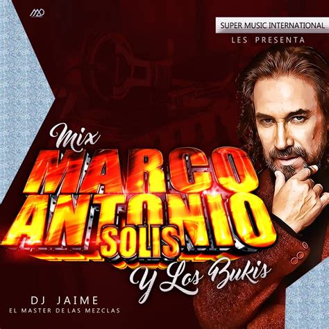 Mix Marco Antonio Solis Y Los Bukis Mexamusicmp