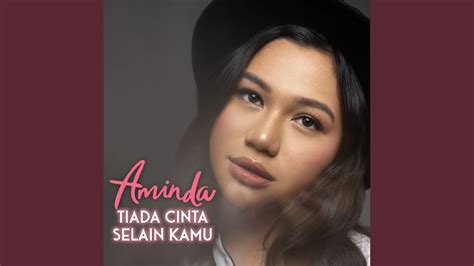 Tiada Cinta Selain Kamu Youtube Music