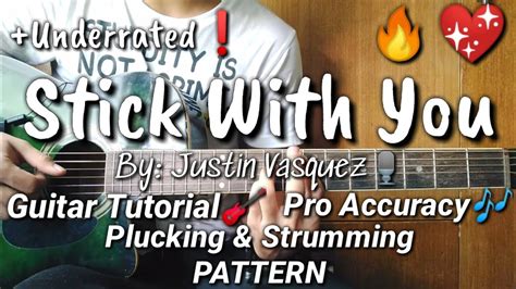 Stick With You By Justin Vasquez Guitar Tutorial Plucking