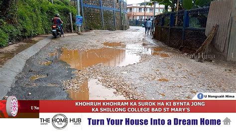 Khohruh Khohram Ka Surok Ha Ki Bynta Jong Ka Shillong College Bad St