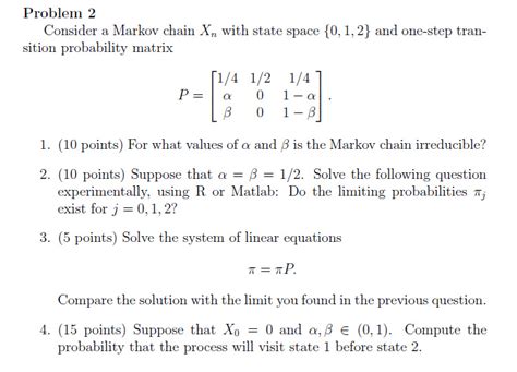 Consider A Markov Chain Xn With State Space Chegg