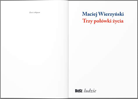 Trzy połówki życia Wydawnictwo BoSz