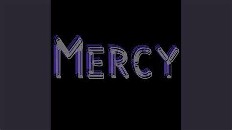 Mercy - YouTube