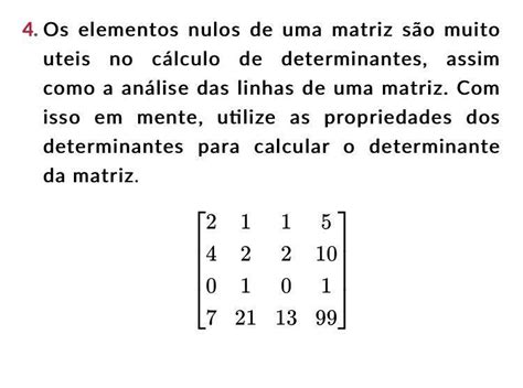 Os elementos nulos de uma matriz são muito uteis no cálculo de