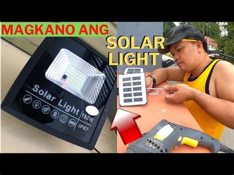 Nag Install Ako Ng Solar Light Sa Bahay At Magkano Youtube