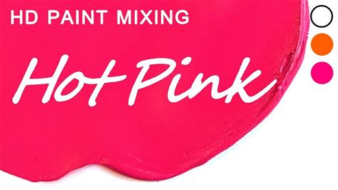 HD Paint Mixing Hot Pink Oil YouTube