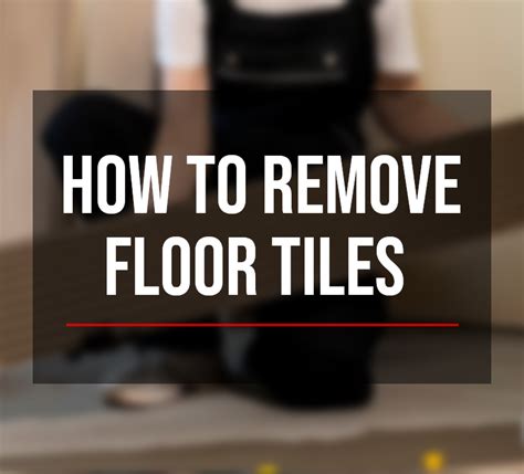 How to Remove Floor Tiles