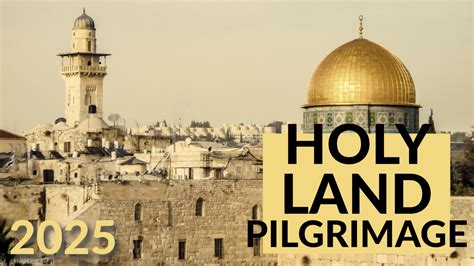 2025 Holy Land Pilgrimage — The Episcopal Diocese Of Central New York