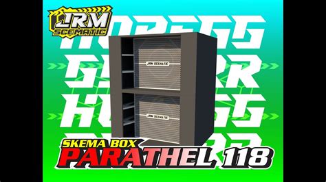 Skema Box Parathel 18 Inch Custom By Jrm Scematic YouTube