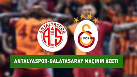 ANTALYASPOR 0 - 3 GALATASARAY (MAÇ SONUCU) | Galatasaray'ın rekor gecesi, Antalya'da kazandı ...