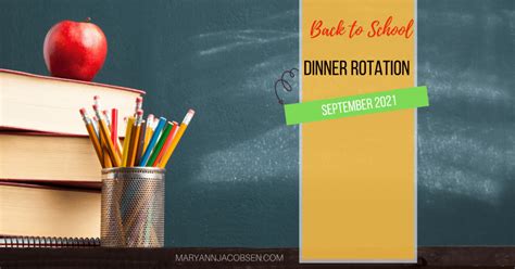 Back To School Dinner Rotation 2021 Maryann Jacobsen