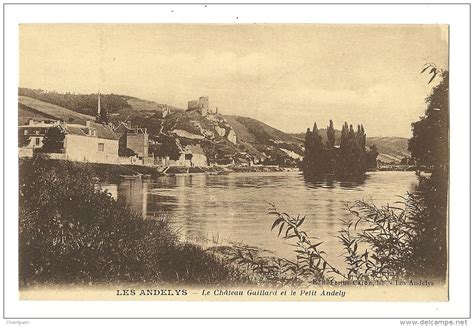 Les Andelys Les Andelys Le Chateau Gaillard Et Le Petit Andely