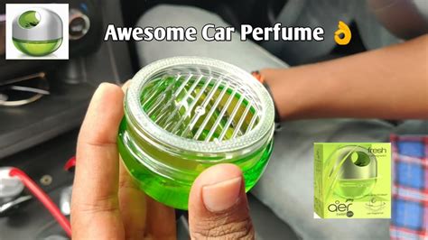 How To Use Godrej Aer Twist Gel Car Perfume In A Car Godrej Aer Fresh