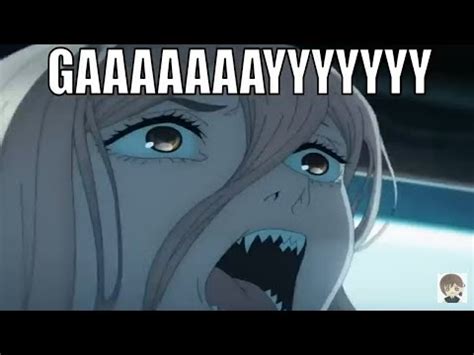 Power Is Gay Chainsaw Man Youtube