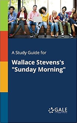 🎉 Sunday morning wallace stevens. Wallace Stevens: “Sunday Morning” by ...