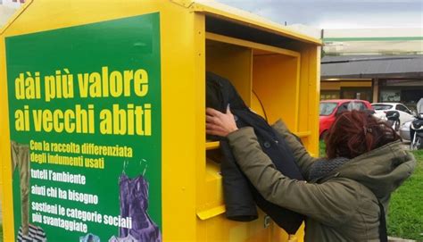 Aversa Raccolta Indumenti Usati Ecco Dove Si Trovano I Cassonetti