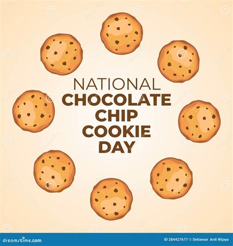 Vector Graphic Of National Chocolate Chip Cookie Day Good For National