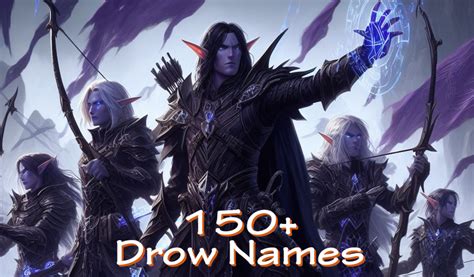 150+ Drow and Dark Elf Names - HobbyLark