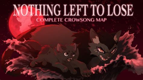 COMPLETE CROWSONG MAP Nothing Left To Lose YouTube