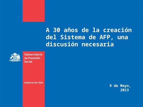 PPT A 30 años de la creación del Sistema de AFP una discusión