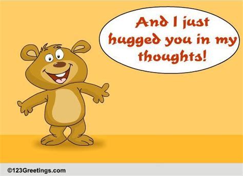 Hugged You In My Thoughts Free Hug A Bear Day Ecards Greeting Cards