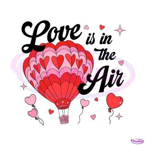 Love Is In The Air Hot Air Balloon SVG - Oladino