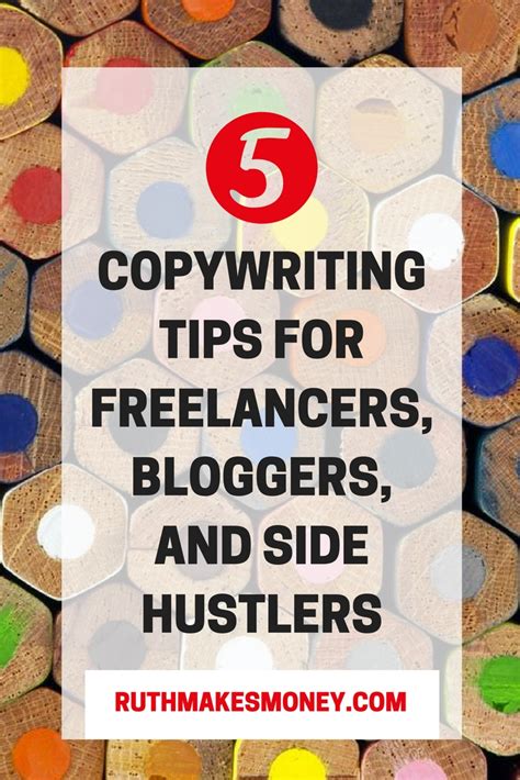 Five Copywriting Tips For Freelancers Bloggers And Side Hustlers Ruth